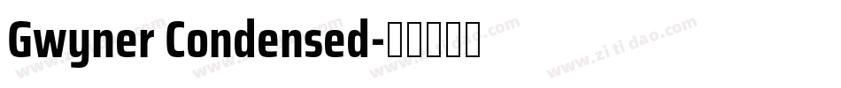 Gwyner Condensed字体转换
